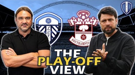 The Play-Off View: Leeds V Southampton- With Andrea Russo