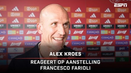 Alex KROES LYRISCH over FARIOLI: &quot;Een VOETBALGEK, maar ook een MENSENMENS&quot;