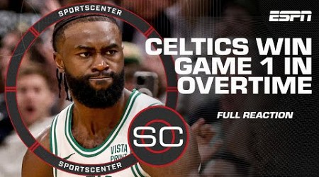 FULL REACTION to Celtics’ OT win in Game 1 of Eastern Conference Finals | SportsCenter