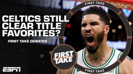 Celtics still clear-cut title favorites? 