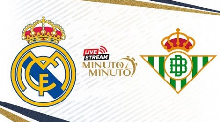 MINUTO A MINUTO | Real Madrid vs Betis | LaLiga