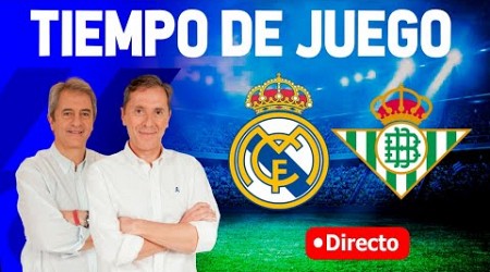 Directo del Real Madrid 0-0 Betis en Tiempo de Juego COPE