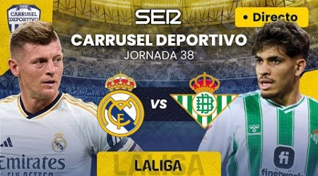 ⚽️ REAL MADRID - REAL BETIS EN DIRECTO #LaLiga 23/24 | Jornada 38