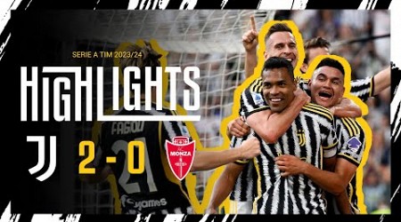 HIGHLIGHTS | JUVENTUS 2-0 MONZA | Chiesa &amp; Alex Sandro for the win in the last match of the season