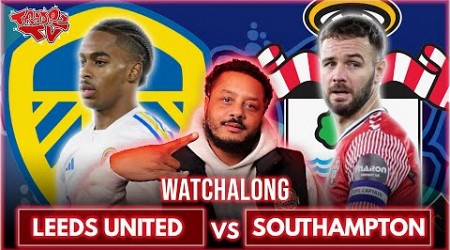 Leeds 0-1 Southampton | Championship Play Off Final | Watchalong W/Troopz