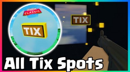 Arsenal ALL TIX (Roblox: The Classic Event)