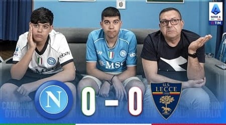 SCANDALOSI!! È FINITA... NAPOLI-LECCE 0-0 | LIVE REACTION NAPOLETANI