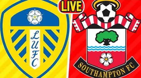 LEEDS UNITED 0-1 SOUTHAMPTON | LIVE CHAMPIONSHIP PLAYOFF FINAL