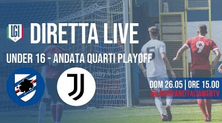 Sampdoria-Juventus, Quarti di Finale - Playoff Under 16