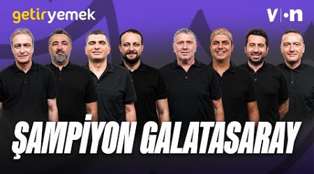 Süper Lig&#39;de şampiyon Galatasaray! | Metin Tekin, Ali Ece, Mustafa Demirtaş, Emek Ege