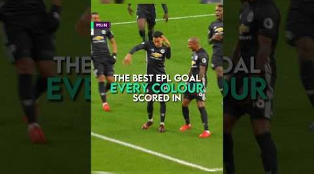 The best Premier League goal scored in every colour