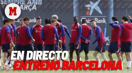 EN DIRECTO I Entrenamiento del Barça previo la partido de LaLiga contra el Sevilla