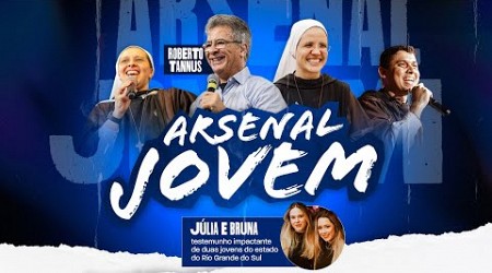 Live para Jovens - Arsenal Jovem - Roberto Tannus, Júlia e Bruna | Hesed - 22/05