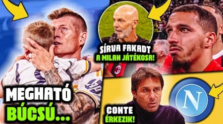 Toni Kroos MEGHATÓ búcsúja! ELSÍRTA MAGÁT a Milan játékosa! MEGVAN a Napoli új edzője!