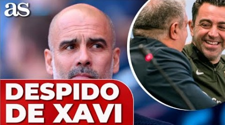 Las PALABRAS de GUARDIOLA sobre el DESPIDO de XAVI