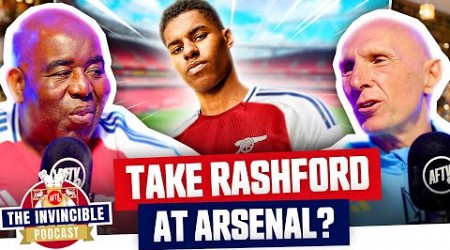 Would You Take Rashford At Arsenal? | The Invincible Podcast