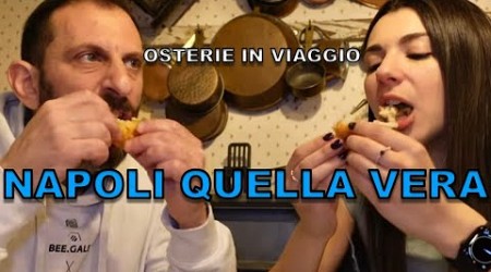 Osterie in viaggio NAPOLI QUELLA VERA