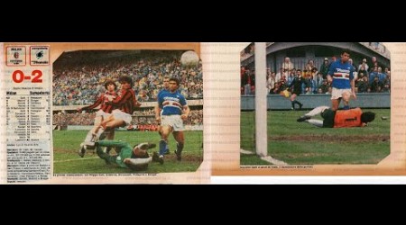 Milan-Sampdoria 0-2 VIALLI, CEREZO 9ª giornata Ritorno 29-03-1987