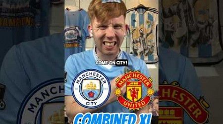 Manchester Derby - FA Cup Final 2024 Combined XI 