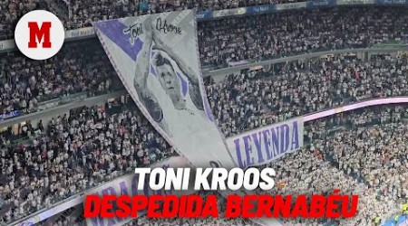 El Bernabéu despide a Kroos: tifo, el último por megafonía y pasillo con el &#39;8&#39; a la espalda I MARCA