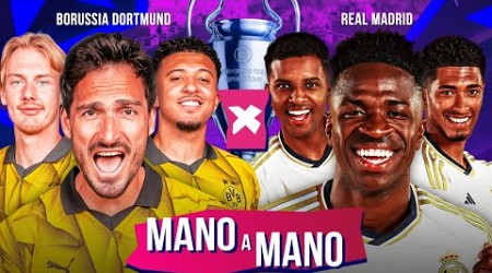 BORUSSIA DORTMUND X REAL MADRID: QUEM É MELHOR? | MANO A MANO DA FINAL DA CHAMPIONS 23/24