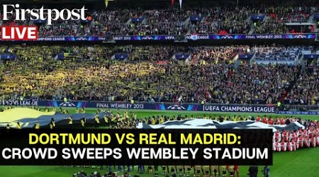 LIVE: Dortmund vs Real Madrid | Hundreds Gather at Wembley Stadium Ahead of Champions League final