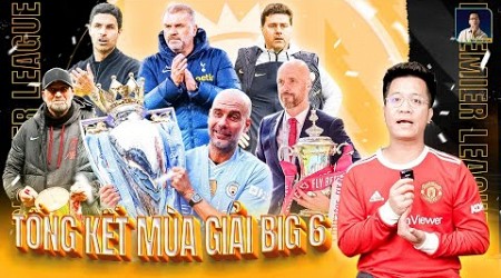 THE LOCKER ROOM | TỔNG KẾT MÙA GIẢI BIG SIX PREMIER LEAGUE: AI HAY NHẤT, AI TỆ NHẤT?