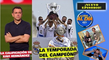 REAL MADRID y la final de CHAMPIONS ante el Dortmund Xavi se despidió del BARCELONA | La Liga Al Día