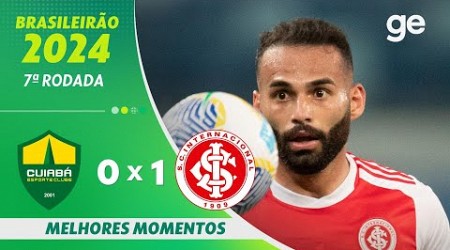 CUIABÁ 0 X 1 INTERNACIONAL | MELHORES MOMENTOS | 7ª RODADA BRASILEIRÃO 2024 | ge.globo