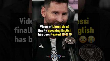 Messi SPEAKING ENGLISH 