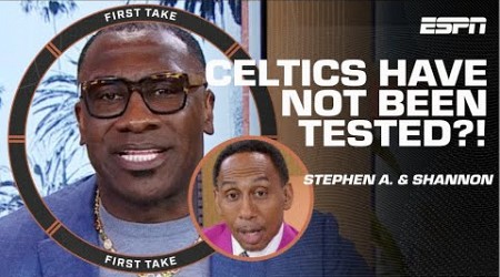 Stephen A. &amp; Shannon Sharpe VERY ANIMATED over the Celtics NOT being tested?! | First Take