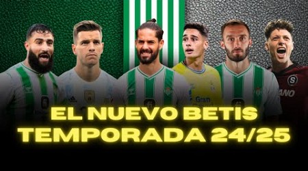 RECONSTRUCCIÓN REAL BETIS 2024 25