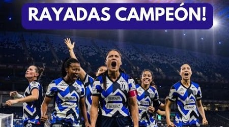 RAYADAS CAMPEÓN DE LA LIGA MX FEMENIL, CLAUSURA 2024.