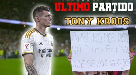 SE RETIRÓ TONY KROOS - Su ultimo partido en el Santiago Bernabéu - Real Madrid vs Real Betis