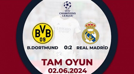 B.Dortmund 0:2 Real Madrid | UEFA Çempionlar Liqası, final | TAM OYUN