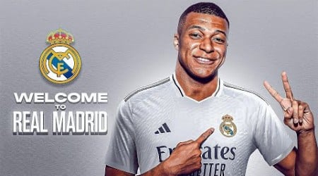 Kylian Mbappé Welcome to Real Madrid