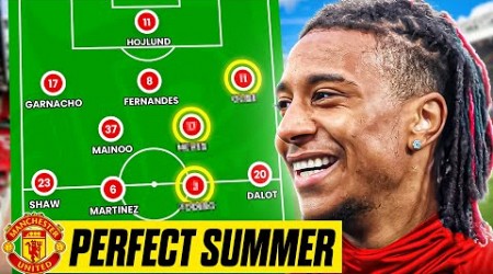 My Perfect Man Utd Summer Transfer Window | 2024/25 Starting XI &amp; Squad