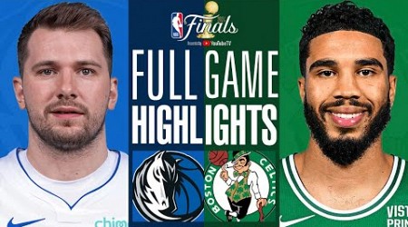 Dallas Mavericks vs Boston Celtics Game 1 Full Highlights - June 6 2024 - NBA Finals