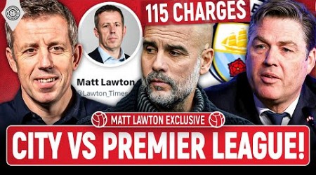 MATT LAWTON EXCLUSIVE: Man City Vs Premier League Explained!