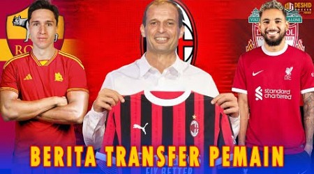 Federico Chiesa ke AS Roma - Douglas Luiz ke Liverpool - Allegri Latih AC Milan - Transfer Pemain