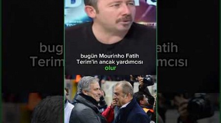 “MOURINHO, FATİH TERİM’İN YARDIMCISI OLUR!” Sergen Yalçın’dan... #mourinho #fenerbahçe #galatasaray