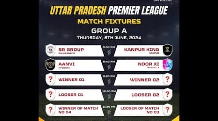 DAY 1 | UTTAR PRADESH PREMIER LEAGUE 2024