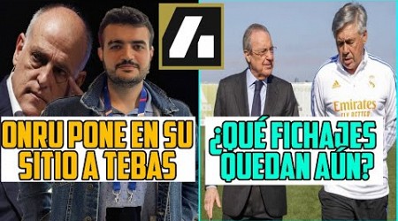 ONRUBIA PONE EN SU SITIO A TEBAS CON LO DE CVC Y LA LIGA FRANCES Y DESPUÉS DE MBAPPE SIGUEN FICHAJES