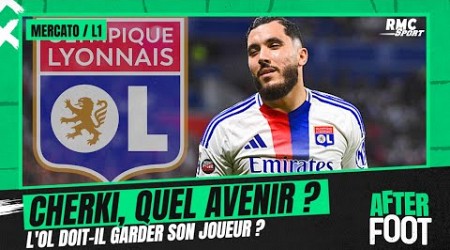 Mercato / Ligue 1 : L’OL doit-il garder Cherki ?