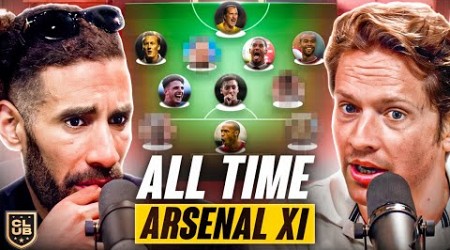 DEBATE: Arsenal&#39;s All-Time XI!