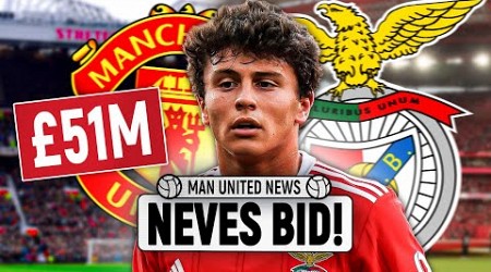 &#39;United Make £51M Neves Bid&#39;! | Man United News