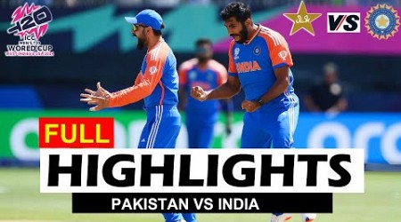 PAKISTAN VS INDIA FULL HIGHLIGHTS ICC T20 WORLD CUP 2024 | PAK VS IND