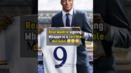 Real Madrid signing Mbappe was a mistake 