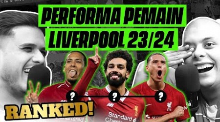 RANKING PEMAIN LIVERPOOL MUSIM 23/24 | Ranked | #POJOKDEBAT