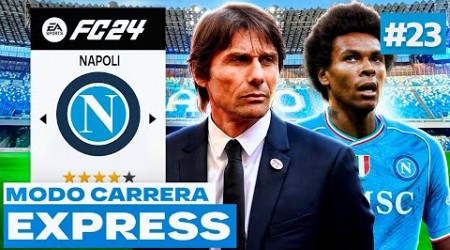 Antonio Conte Reconstruye al Napoli! | FC 24 Modo Carrera Express: Napoles #23